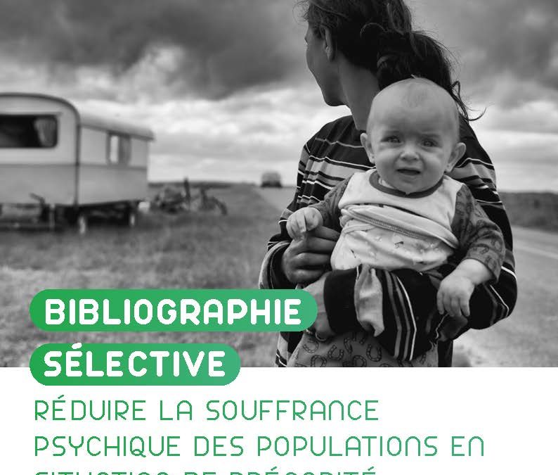 Réduire la souffrance psychique des populations en situation de précarité