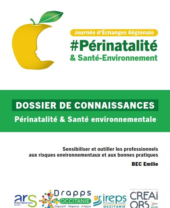 Périnatalité et santé environnementale. Dossier de connaissances