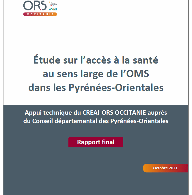 Étude sur l’accès à la santé au sens large de l’OMS dans les Pyrénées-Orientales