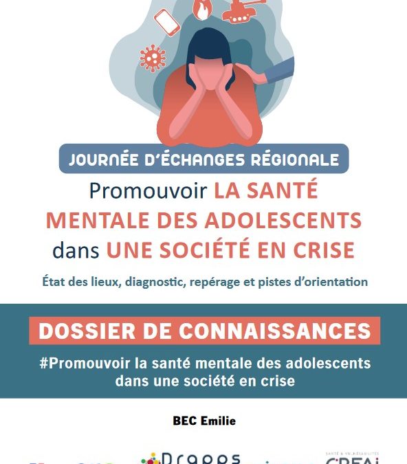 Promouvoir la santé mentale des adolescents dans une société en crise
