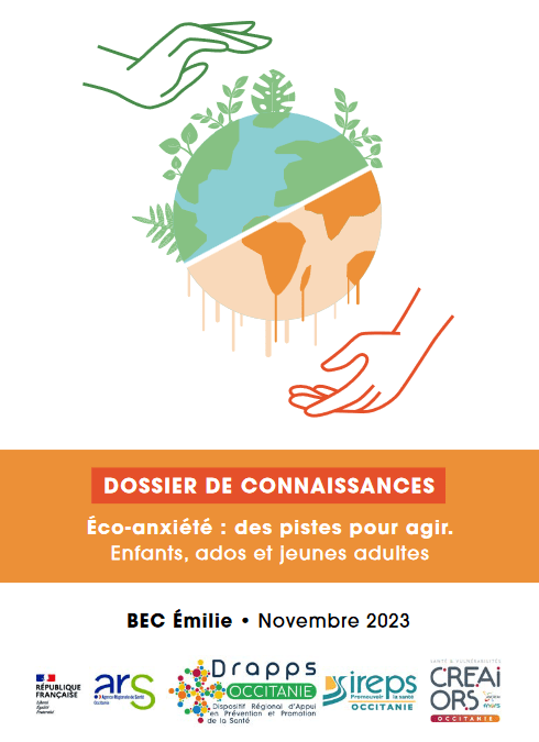 Eco-anxiété : des pistes pour agir. Enfants, ados et jeunes adultes.