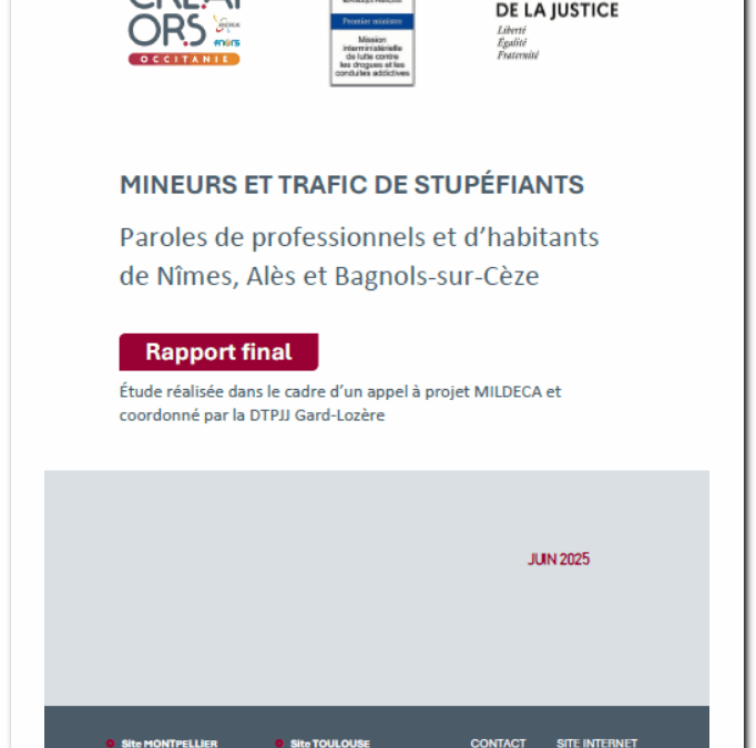 MINEURS ET TRAFIC DE STUPÉFIANTS. Paroles de professionnels et d’habitants de Nîmes, Alès et Bagnols-sur-Cèze